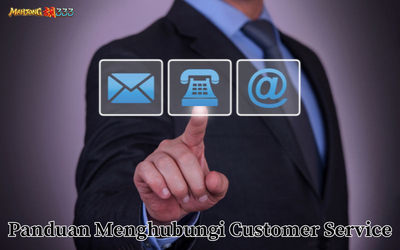 Panduan Menghubungi Customer Service